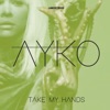 Take My Hands - Single