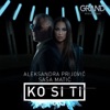 KO Si Ti - Single, 2018