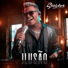 Ilusão - Single