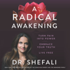 Shefali Tsabary - A Radical Awakening artwork