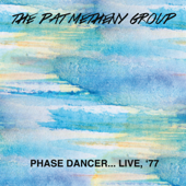 Phase Dancer (Live At the Great American Music Hall, San Francisco, Ca, Aug 31, 1977) - Pat Metheny Group