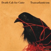 Death Cab for Cutie - A Lack of Color