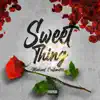 Sweet Thing - Single (feat. Disko Boogie) - Single album lyrics, reviews, download