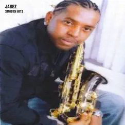 Smooth Hitz by Jarez album reviews, ratings, credits