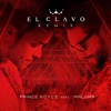 El Clavo - Remix by Prince Royce iTunes Track 1