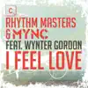 I Feel Love (feat. Wynter Gordon) - Single album lyrics, reviews, download