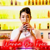 Wanna Be Free (feat. 110kid) artwork