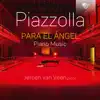 Piazzolla: Para el Ángel album lyrics, reviews, download
