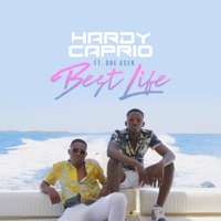 HARDY CAPRIO feat ONE ACEN - Best Life Chords and Lyrics