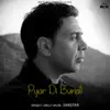 Pyar Di Bunati - Single album lyrics, reviews, download