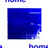 Home / Air - Single album lyrics, reviews, download