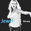 This Way album lyrics, reviews, download