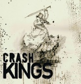 Crash Kings - It's Only Wednesday