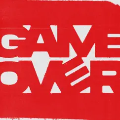 GAME OVER - Single by LUIS & IND1GO album reviews, ratings, credits