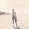 For You - Angus & Julia Stone