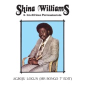Shina Williams & His African Percussionists - Agboju Logun - Mr Bongo 7" Edit