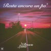 Resta ancora un po' - Single