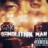 Demolition Man album lyrics, reviews, download