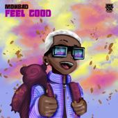 Feel Good - MohBad