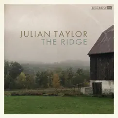 The Ridge by Julian Taylor album reviews, ratings, credits