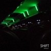 Shift - Single