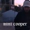 Mini Cooper - alan skool lyrics