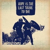 Hope Is the Last Thing To Die (Remixes) [feat. Raven Violet] - EP artwork