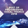 Best of Progressive Vocal Trance 2018, 2018