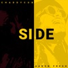 Side (feat. Aaron Fresh) - Single