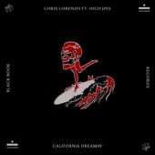 Chris Lorenzo - California Dreamin'