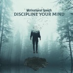songs like Discipline Your Mind 2