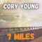 7 Miles - Cory Young lyrics