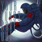 Your Lungs Gave Out - EP artwork