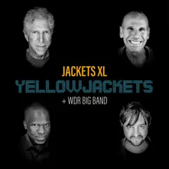 Jackets XL by Yellowjackets & WDR Big Band album reviews, ratings, credits