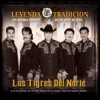 Los Tigres del Norte - Le Compré La Muerte A Mi Hijo