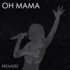 Oh Mama - EP