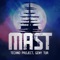 Mast - Techno Project & Geny Tur lyrics
