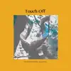 Touch off (From "the Promised Neverland") [feat. Nanao] [Epic Girl Rock] - Single album lyrics, reviews, download