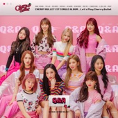 Q&A by Cherry Bullet