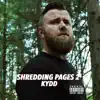 Shredding Pages 2 - Single album lyrics, reviews, download