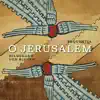 Hildegard von Bingen: O Jerusalem album lyrics, reviews, download