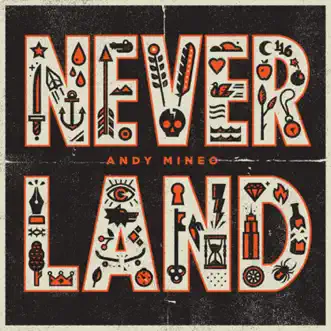 Never Land (feat. Marz) by Andy Mineo song reviws