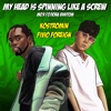kostromin & Fivio Foreign - My head is spinning like a screw (Моя голова винтом)