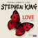 Stephen King - Love – Lisey’s Story