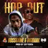 Hop Out (feat. Big Bank) - Single album lyrics, reviews, download