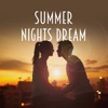 Summer Nights Dream