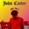 John Carter - Josè Trillz lyrics