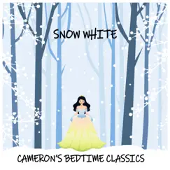 Lullaby Renditions of Snow White by Cameron's Bedtime Classics album reviews, ratings, credits