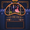 Old Time Radio, 2021