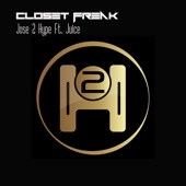Closet Freak (feat. Juice) [Dub Mix] artwork